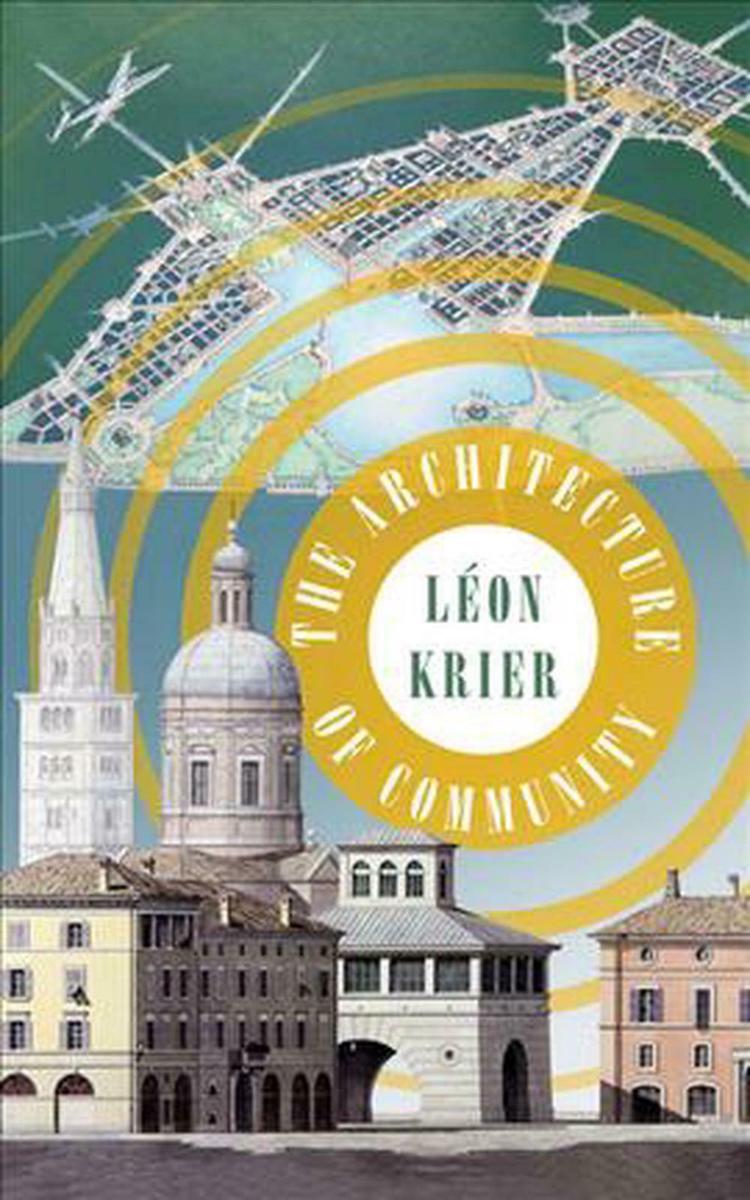 The Architecture of Community - 25 Books Every Architect and Architecture Lover Should Read