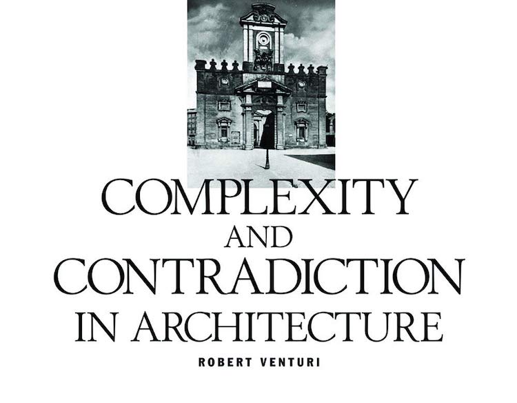 Complexity and Contradiction in Architecture - 25 Books Every Architect and Architecture Lover Should Read