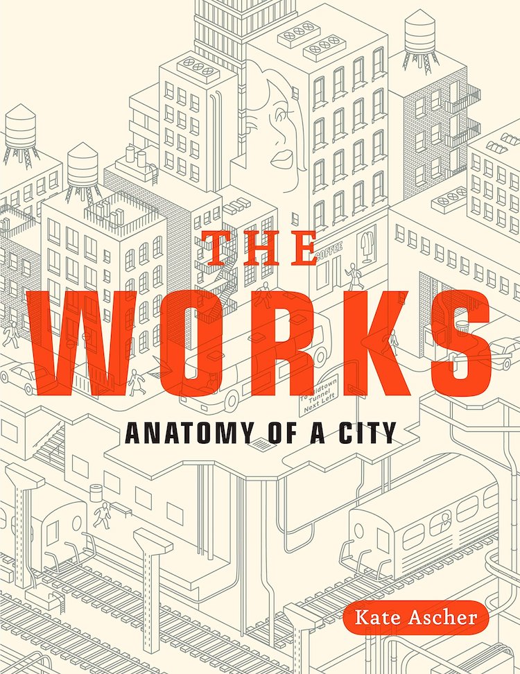 The Works Anatomy of the City - 25 Books Every Architect and Architecture Lover Should Read