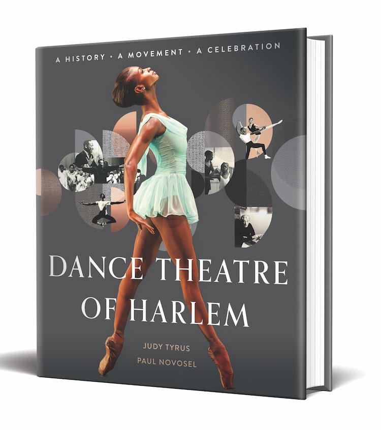 Book Cover - Dance Theatre of Harlem by Judy Tyrus and Paul Novosel