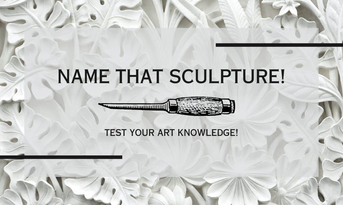 Sculpture Quiz
